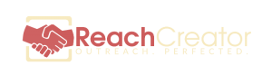 Reach Creator - Outreach Perfected